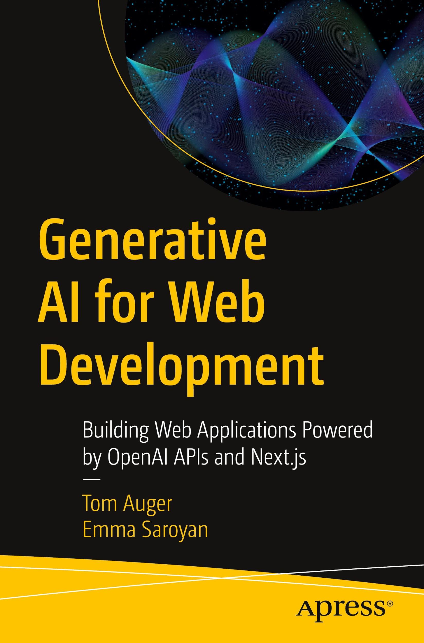 Cover: 9798868808845 | Generative AI for Web Development | Emma Saroyan (u. a.) | Taschenbuch