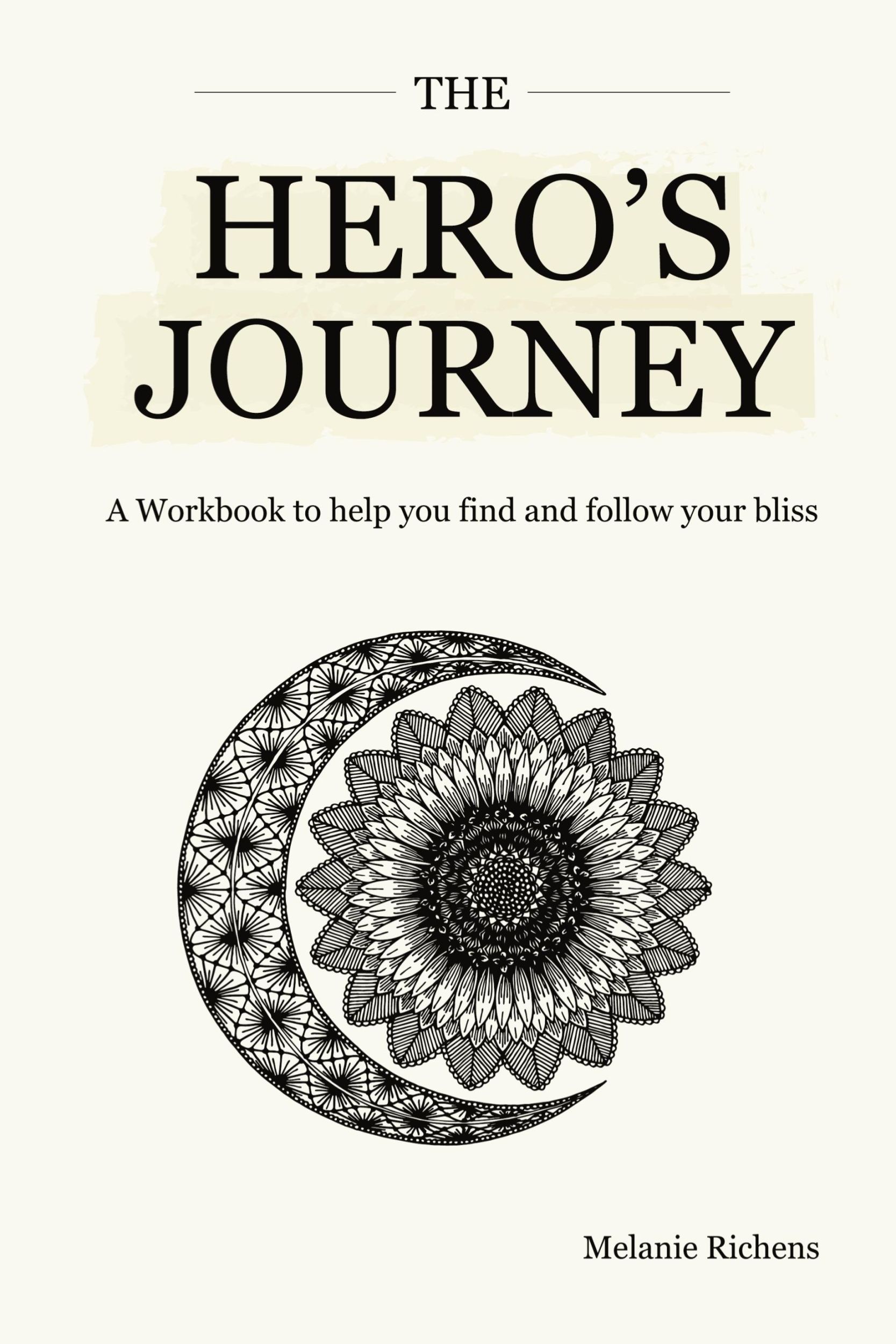 Cover: 9781527224452 | THE HERO'S JOURNEY | Melanie Richens | Taschenbuch | Englisch | 2018