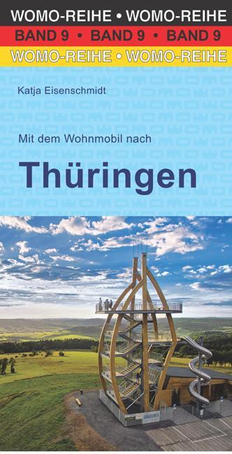 Cover: 9783869030951 | Mit dem Wohnmobil nach Thüringen | Katja Eisenschmidt | Taschenbuch