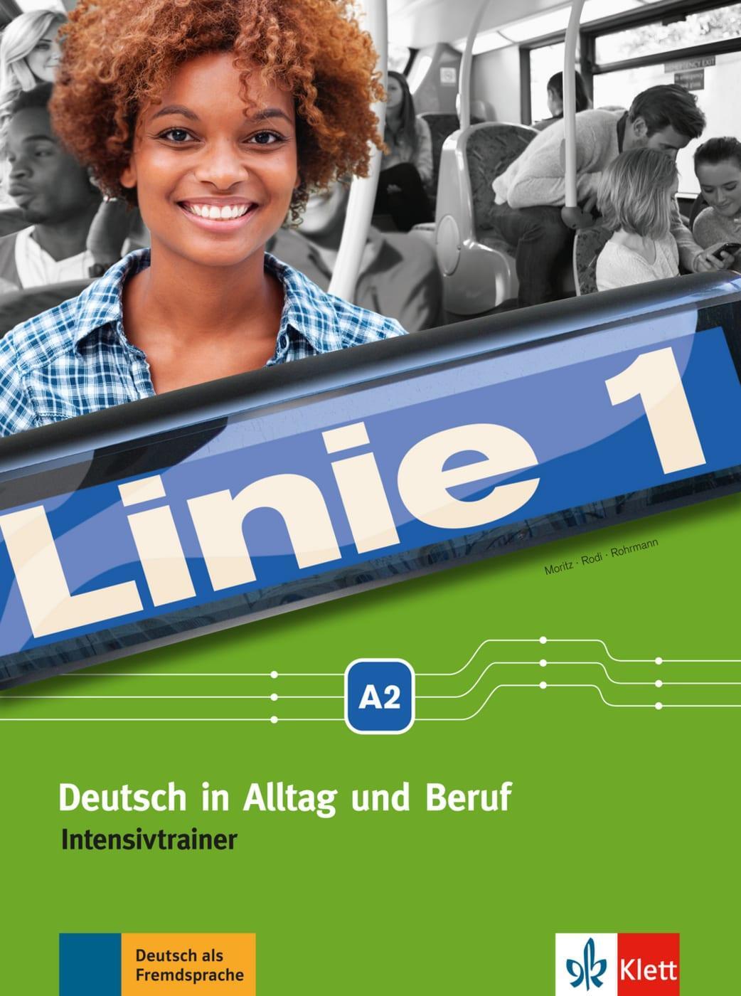 Cover: 9783126070782 | Linie 1 A2. Intensivtrainer | Deutsch in Alltag und Beruf | Moritz