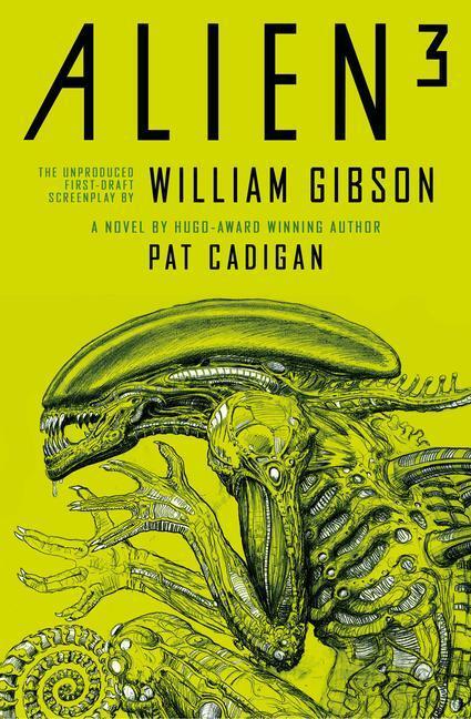 Cover: 9781789097528 | Alien 3 | The Unproduced Screenplay | William Gibson | Buch | Englisch