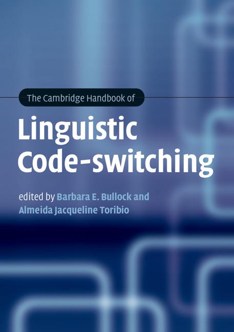 Cover: 9781107605411 | The Cambridge Handbook of Linguistic Code-switching | Bullock (u. a.)