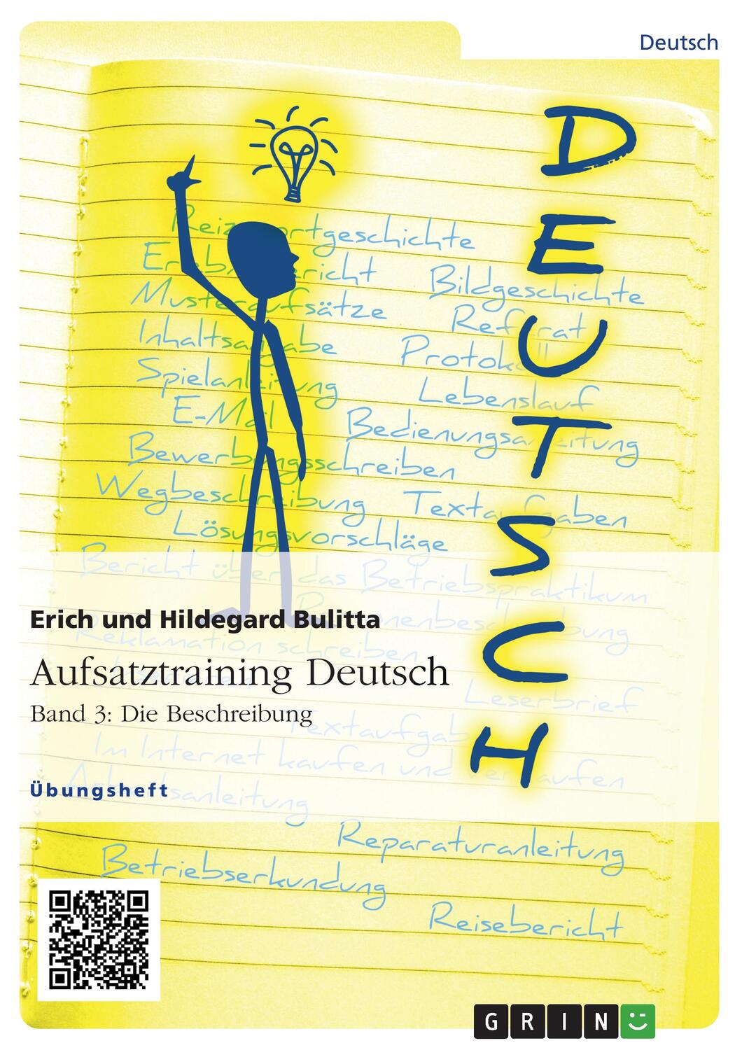 Cover: 9783656944881 | Aufsatztraining Deutsch - Band 3: Die Beschreibung | Bulitta (u. a.)