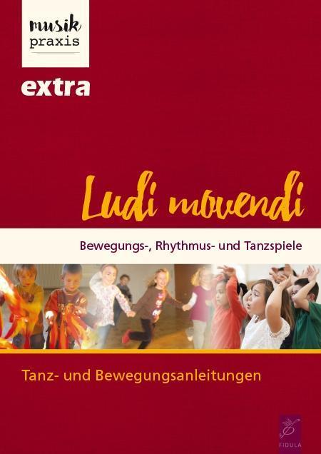 Cover: 9783872265913 | Ludi movendi 1 | Tanz- und Bewegungsanleitungen, Musikpraxis-Extra