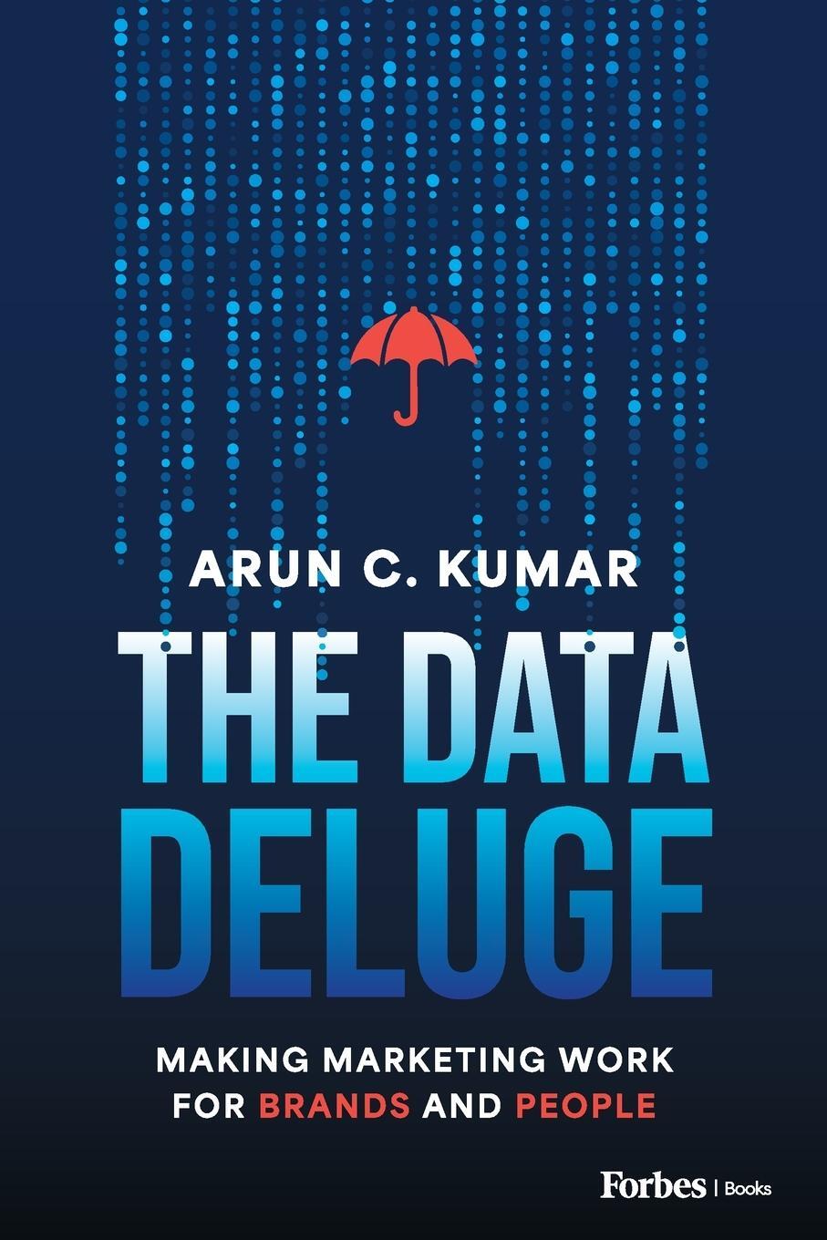 Cover: 9798887506159 | The Data Deluge | Making Marketing Work for Brands and People | Kumar