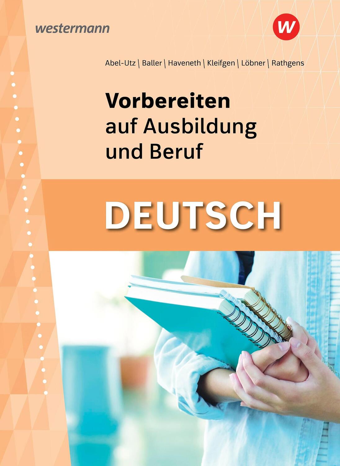 Cover: 9783142906690 | Vorbereiten auf Ausbildung und Beruf. Deutsch: Schülerband | Buch