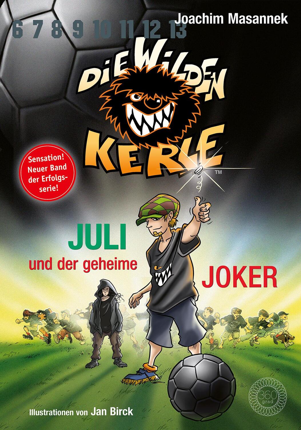 Cover: 9783961857951 | Die Wilden Kerle - Juli und der Geheime Joker | Joachim Masannek