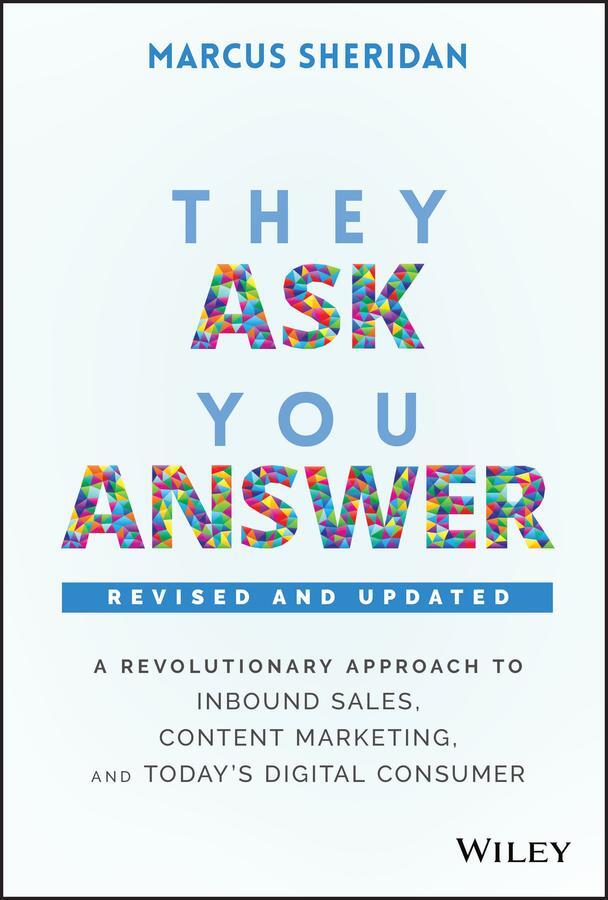 Cover: 9781119610144 | They Ask, You Answer | Marcus Sheridan | Buch | Gebunden | Englisch