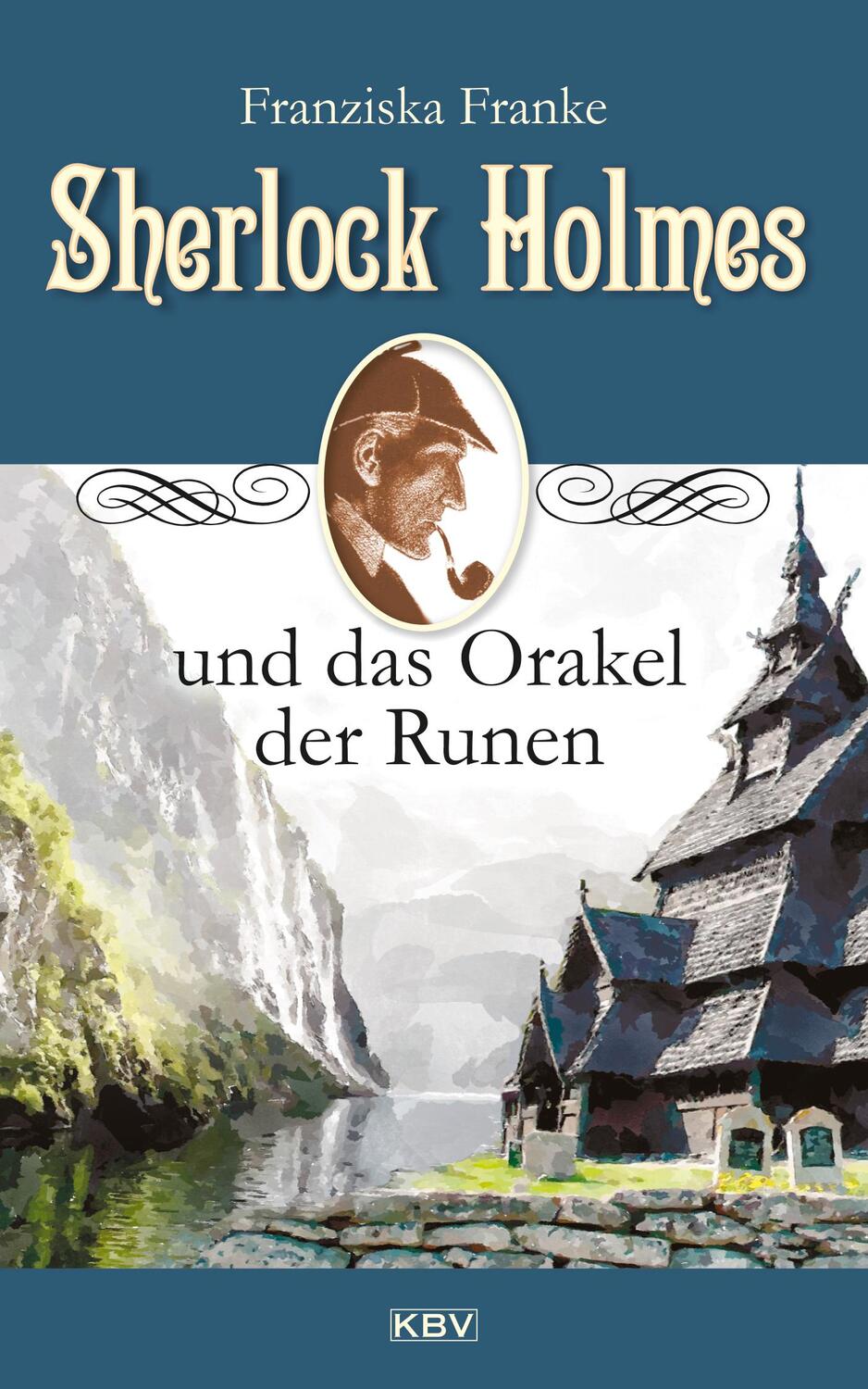 Cover: 9783954415793 | Sherlock Holmes und das Orakel der Runen | Franziska Franke | Buch