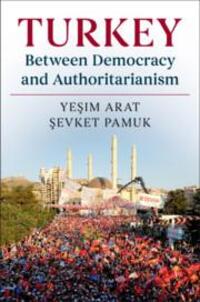 Cover: 9780521138505 | Turkey between Democracy and Authoritarianism | Yesim Arat (u. a.)