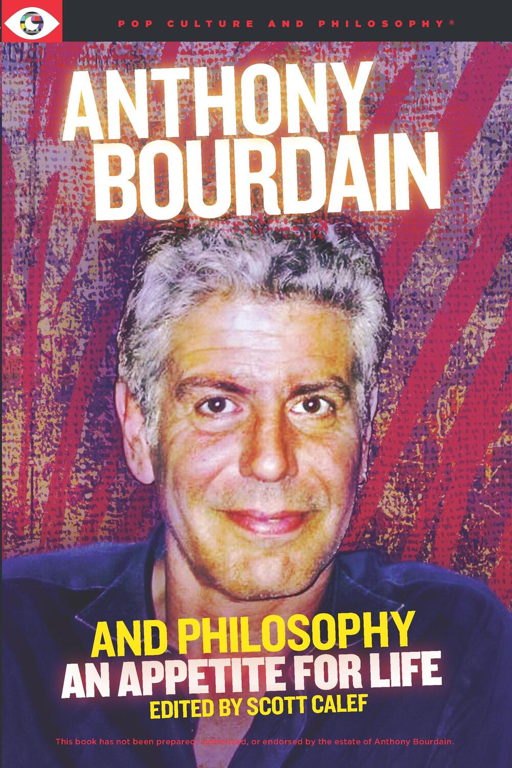 Cover: 9781637700396 | Anthony Bourdain and Philosophy | Taschenbuch | Englisch | 2024