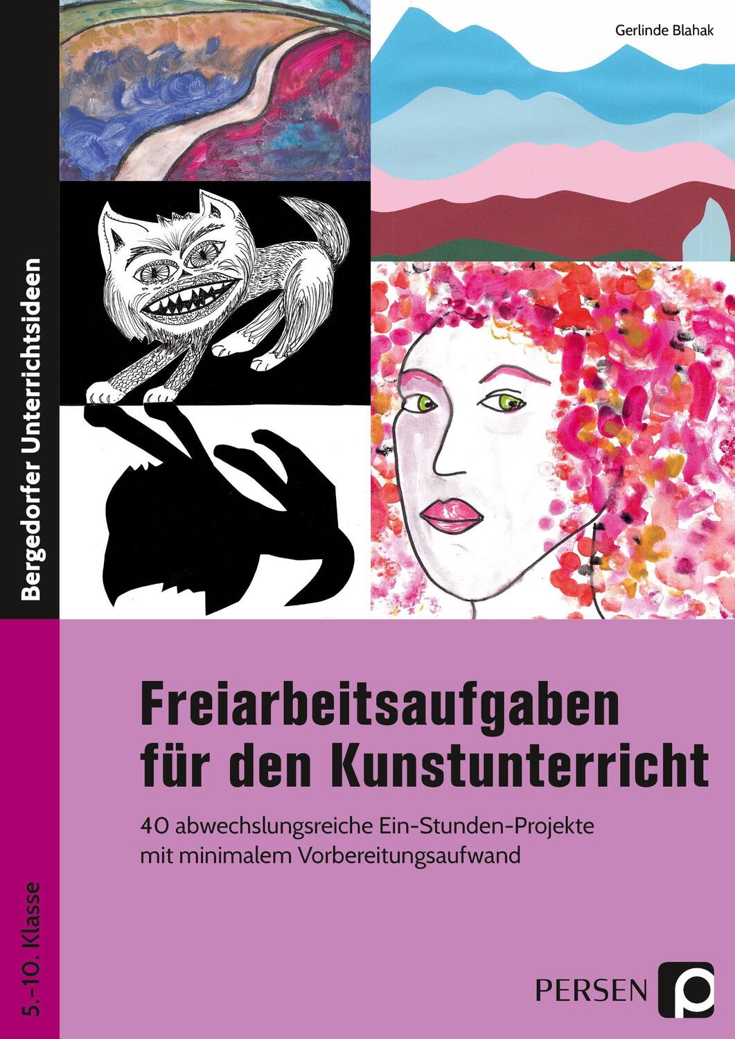 Cover: 9783403204428 | Freiarbeitsaufgaben für den Kunstunterricht | Gerlinde Blahak | Buch