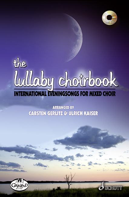 Cover: 9783795757786 | The Lullaby Choirbook | Carsten Gerlitz | Broschüre | 64 S. | Deutsch