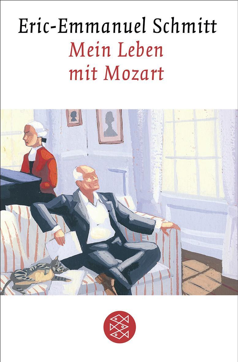 Cover: 9783596175079 | Mein Leben mit Mozart | Eric-Emmanuel Schmitt | Taschenbuch | 133 S.