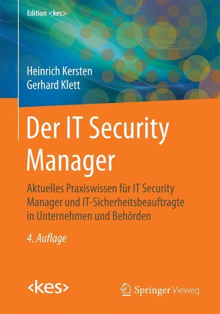Cover: 9783658099732 | Der IT Security Manager | Heinrich Kersten (u. a.) | Taschenbuch