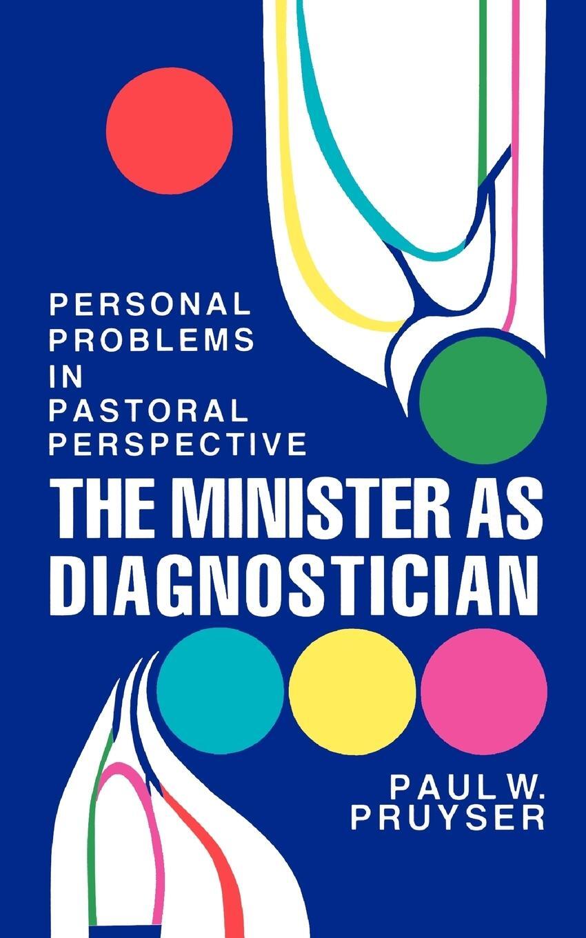 Cover: 9780664241230 | The Minister as Diagnostician | Paul W. Pruyser | Taschenbuch | 1976