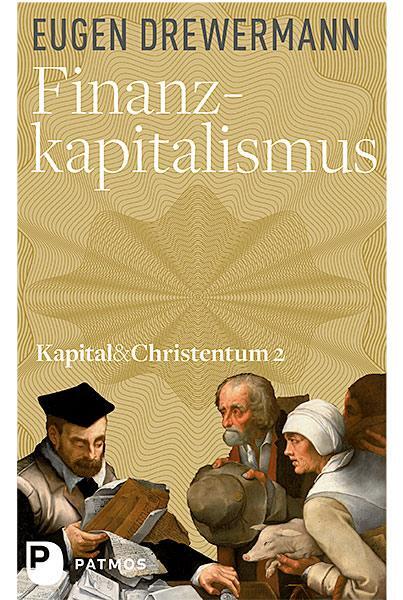 Cover: 9783843608183 | Finanzkapitalismus | Kapital und Christentum (Band 2) | Drewermann