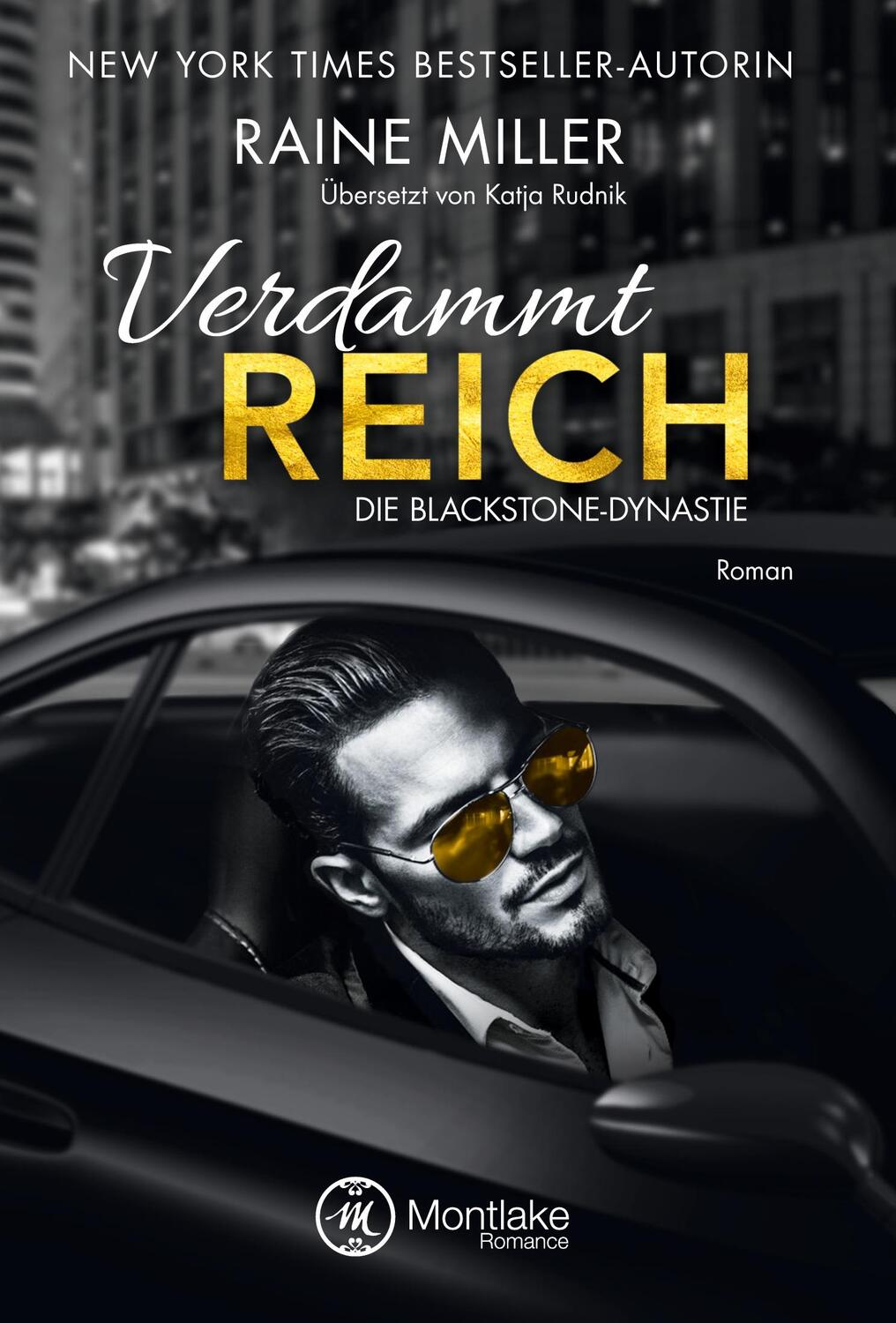 Cover: 9781542048620 | Verdammt reich | Raine Miller | Taschenbuch | Die Blackstone-Dynastie