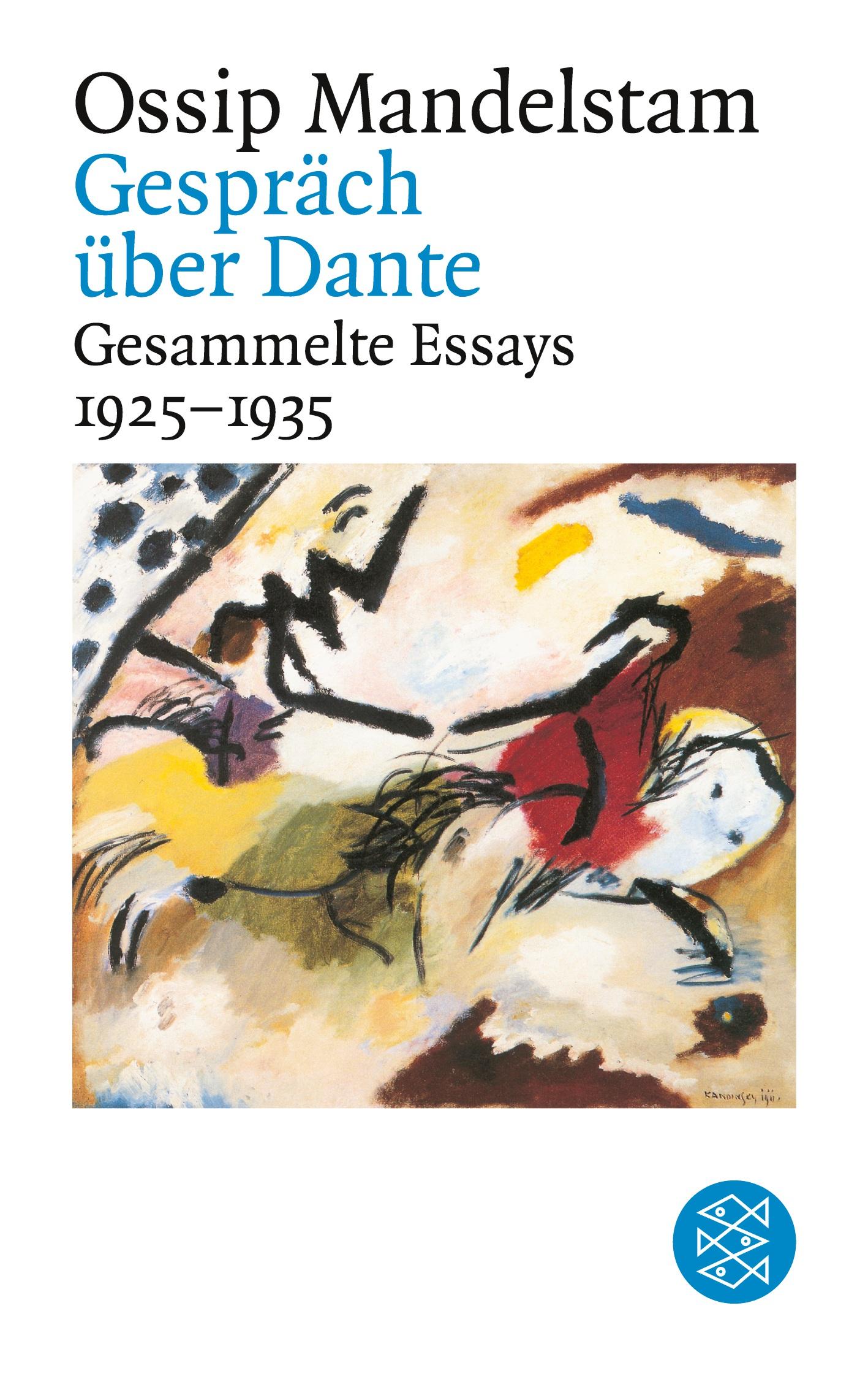 Cover: 9783596118632 | Gespräch über Dante | Gesammelte Essays II 1925-1935 | Mandelstam