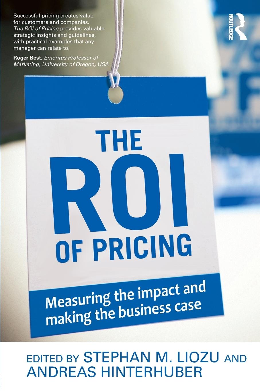 Cover: 9780415730716 | The ROI of Pricing | Measuring the Impact and Making the Business Case