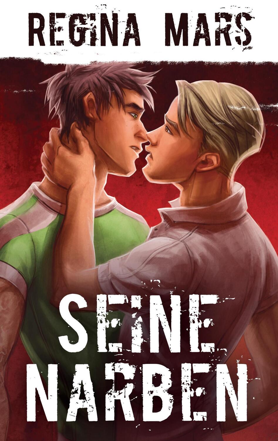 Cover: 9783741210396 | Seine Narben | Gay Romance | Regina Mars | Taschenbuch