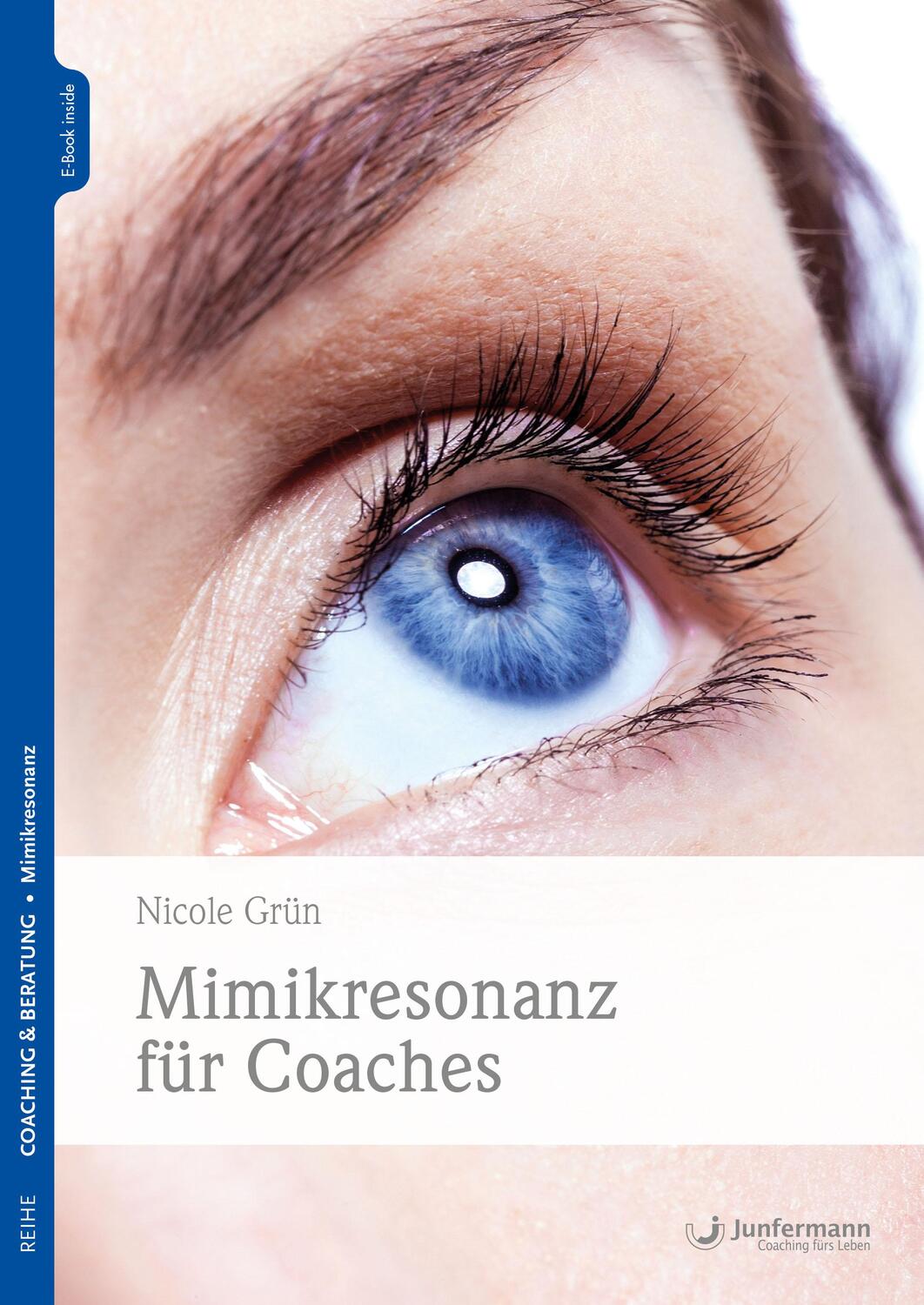 Cover: 9783955719470 | Mimikresonanz für Coaches | Nicole Grün | Bundle | 1 Taschenbuch
