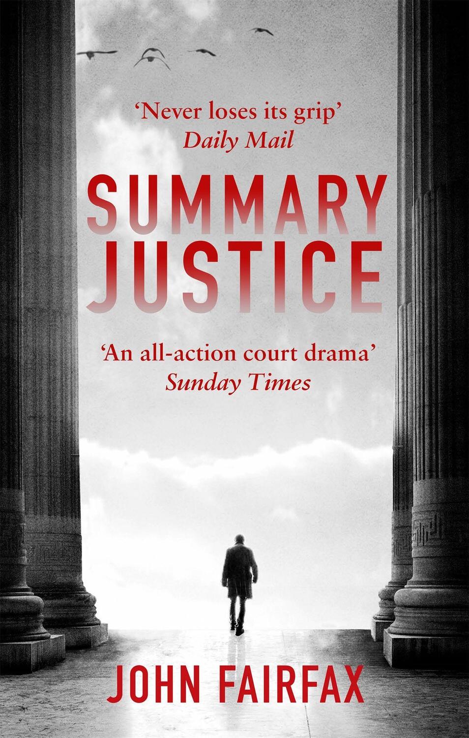 Cover: 9780349142500 | Summary Justice | 'An all-action court drama' Sunday Times | Fairfax
