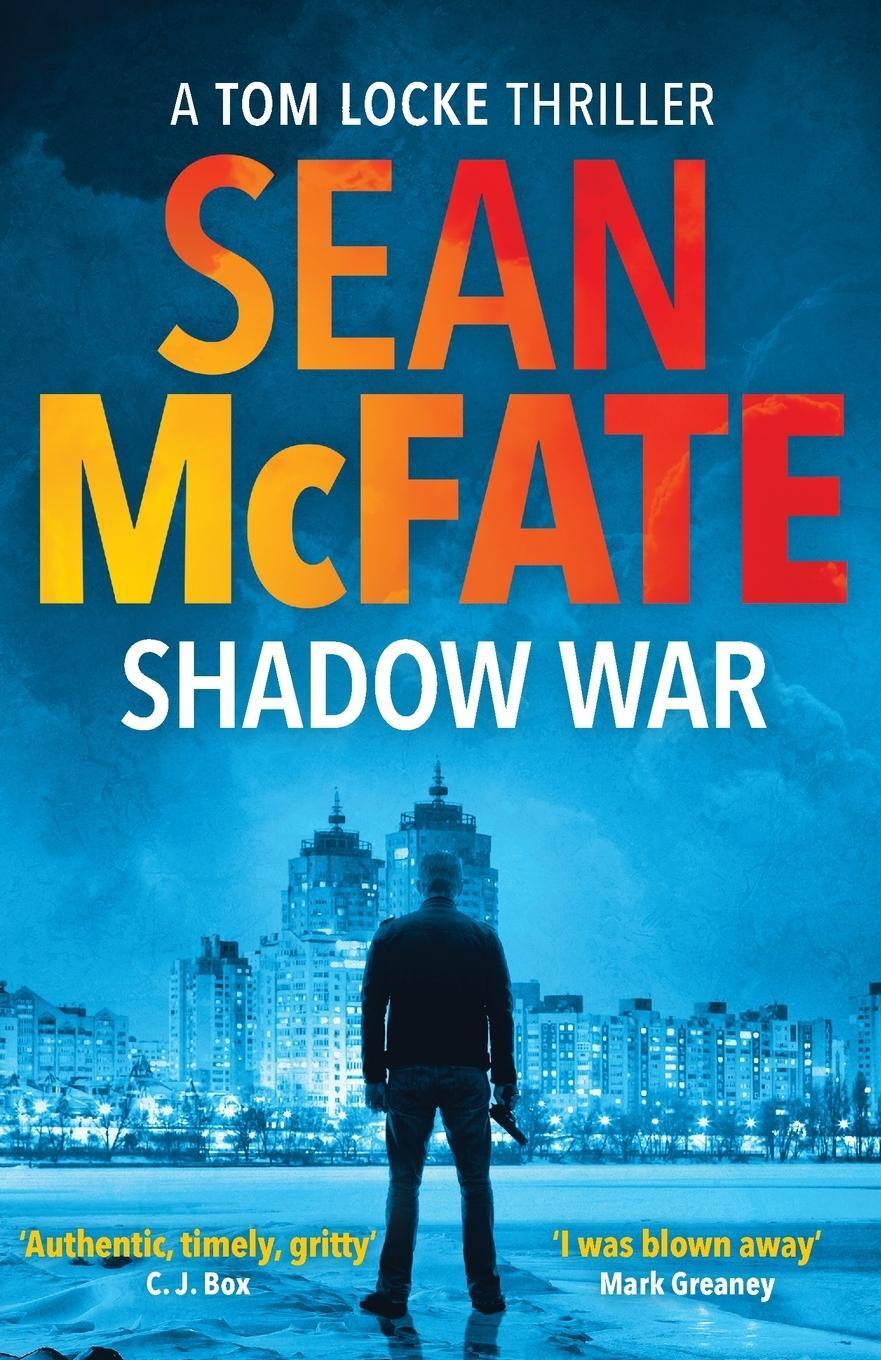 Cover: 9781800322578 | Shadow War | Sean Mcfate (u. a.) | Taschenbuch | Tom Locke Thriller