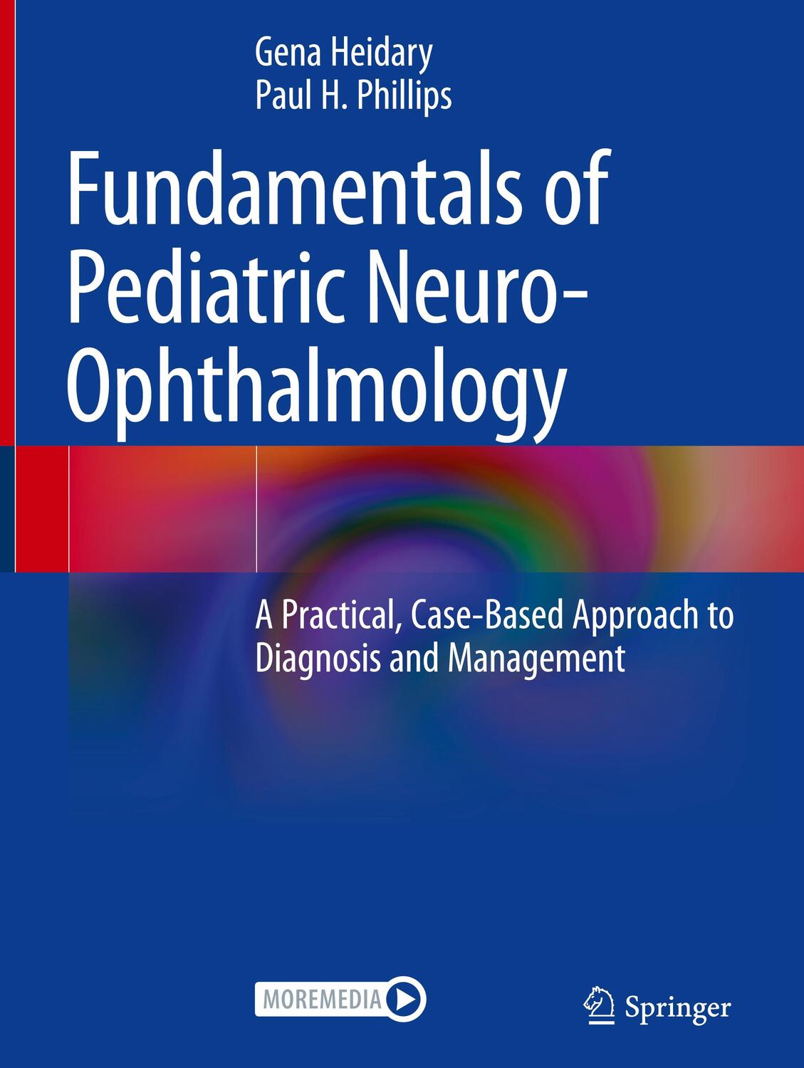 Cover: 9783031161469 | Fundamentals of Pediatric Neuro-Ophthalmology | Phillips (u. a.)