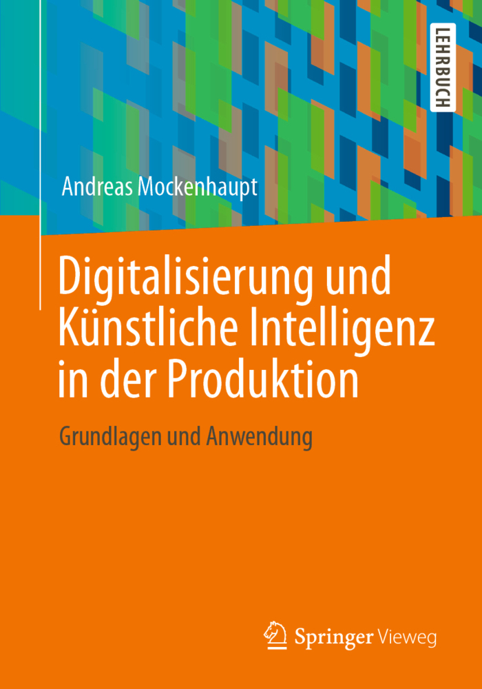 Cover: 9783658327729 | Digitalisierung und Künstliche Intelligenz in der Produktion | Buch