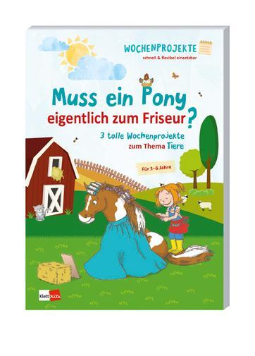 Cover: 9783960460695 | Muss ein Pony eigentlich zum Friseur? | Taschenbuch | Wochenprojekte