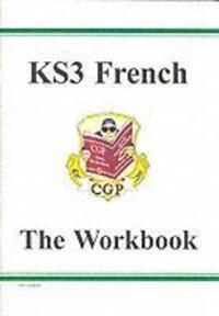 Cover: 9781841468396 | KS3 French Workbook with Answers | Key Stage 3 French The workbook