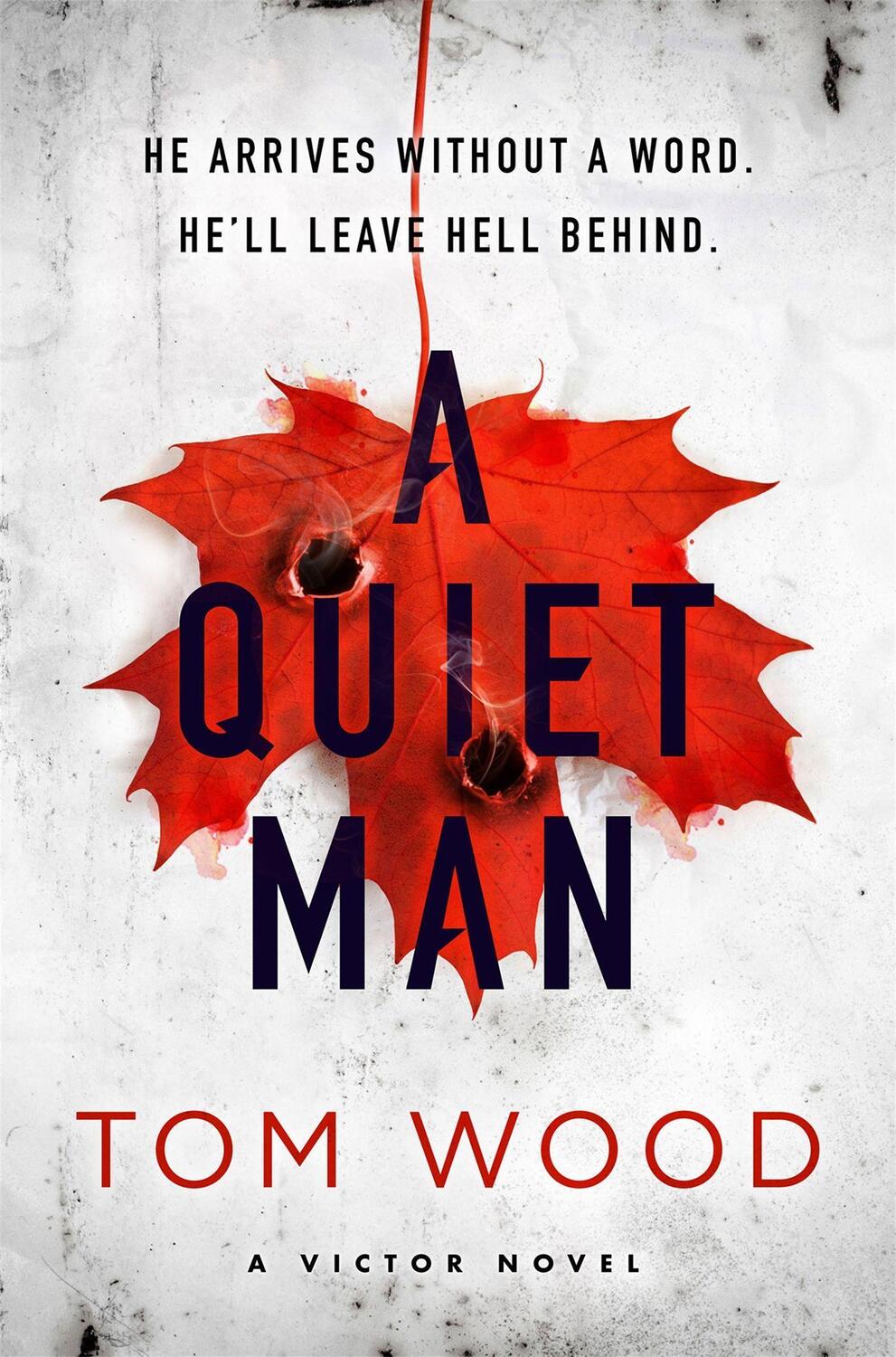 Cover: 9780751575972 | A Quiet Man | Tom Wood | Taschenbuch | Kartoniert / Broschiert | 2021