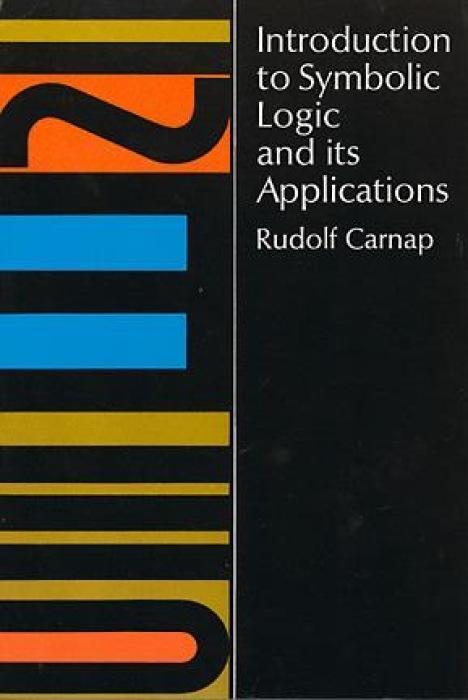 Cover: 9780486604534 | Introduction to Symbolic Logic and Its Applications | Rudolf Carnap