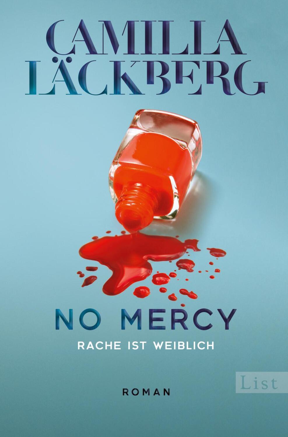 Cover: 9783471360224 | No Mercy. Rache ist weiblich | Camilla Läckberg | Buch | Deutsch