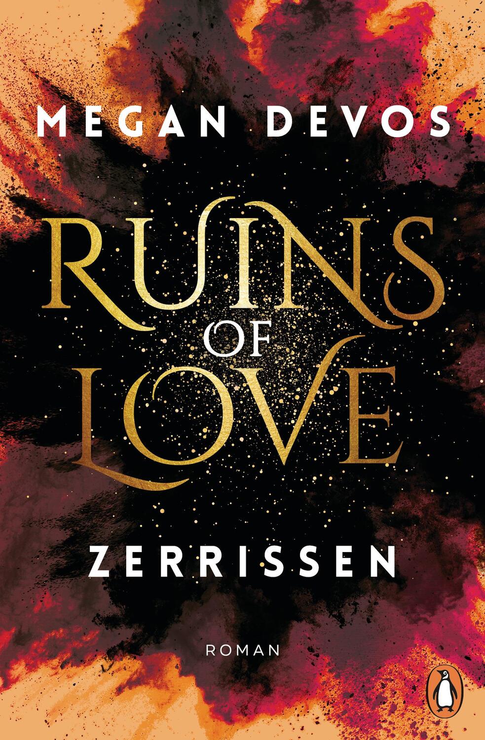 Cover: 9783328106319 | Ruins of Love. Zerrissen (Grace &amp; Hayden 3) | Megan Devos | Buch