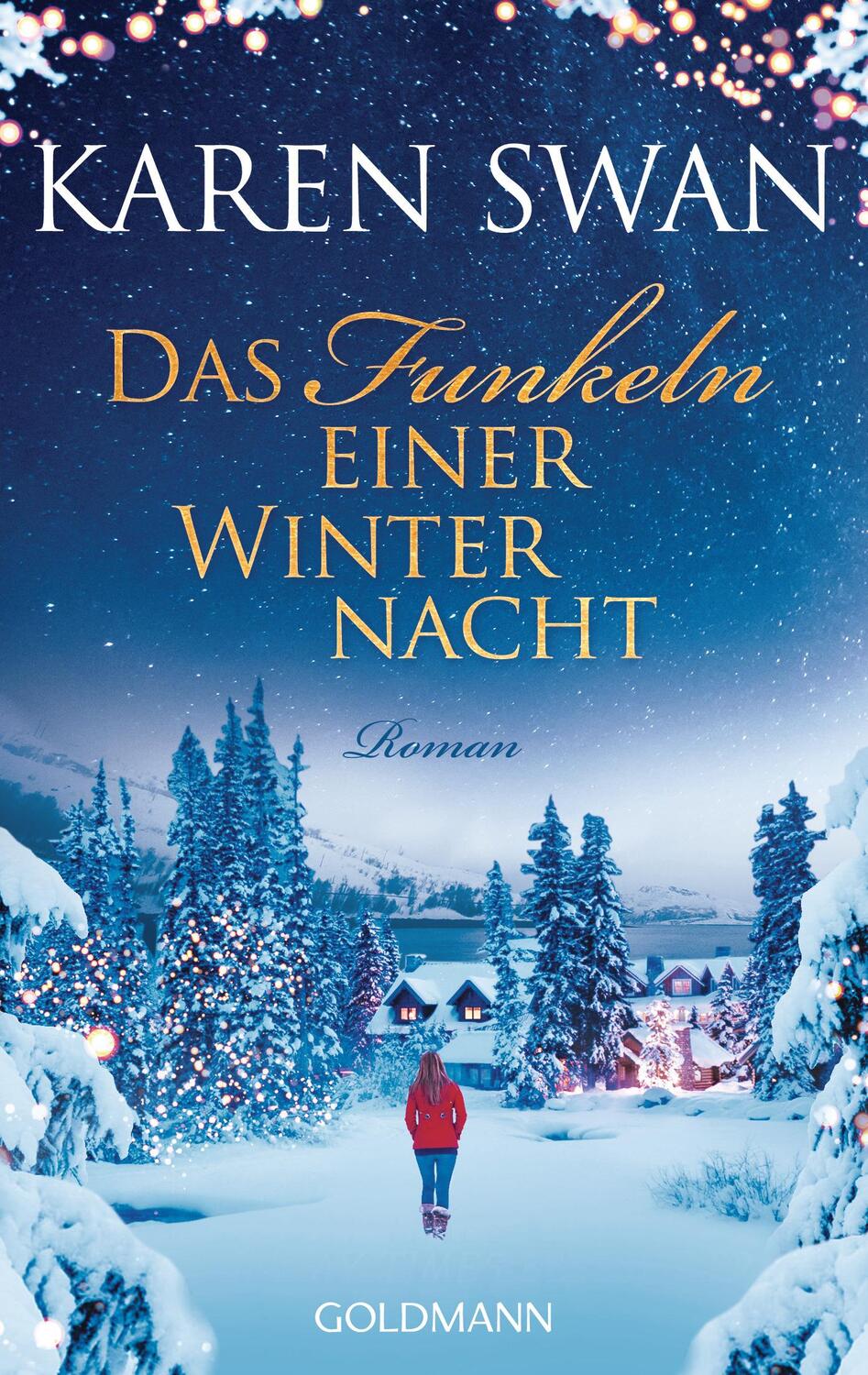 Cover: 9783442489329 | Das Funkeln einer Winternacht | Roman | Karen Swan | Taschenbuch
