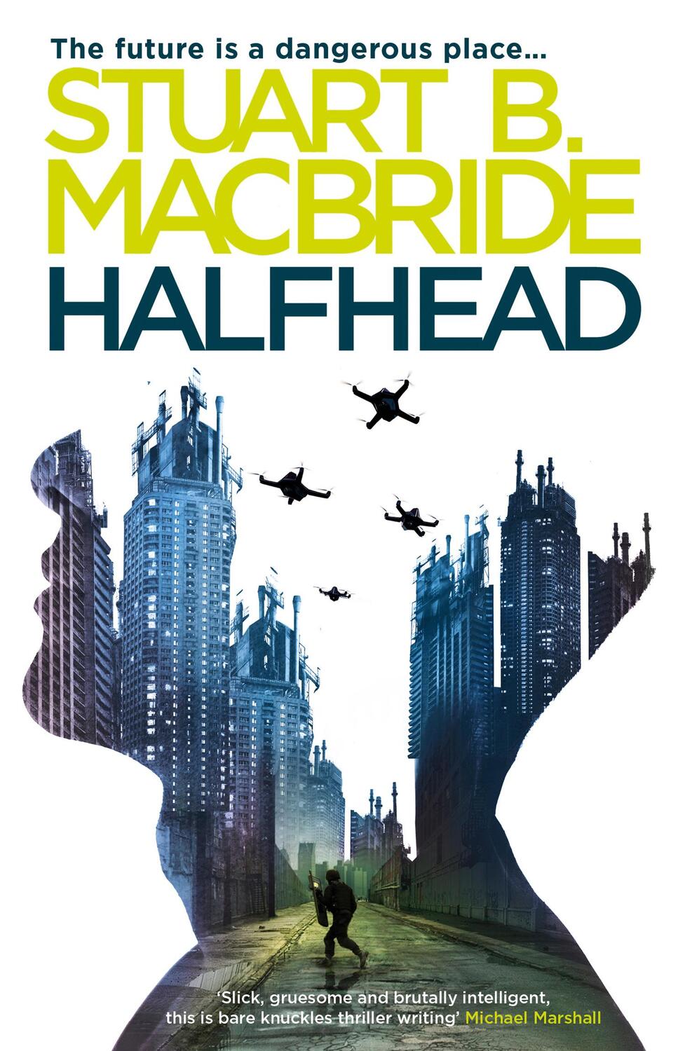 Cover: 9780007349265 | Halfhead | Stuart B. MacBride | Taschenbuch | 376 S. | Englisch | 2010