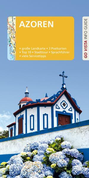 Cover: 9783961414406 | GO VISTA: Reiseführer Azoren | Mit Faltkarte und 3 Postkarten | Buch