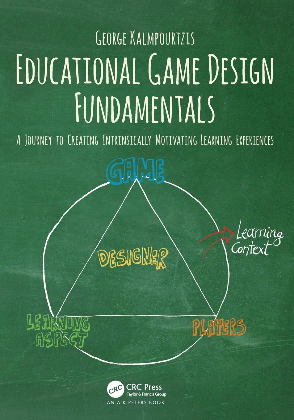 Cover: 9781138631540 | Educational Game Design Fundamentals | George Kalmpourtzis | Buch