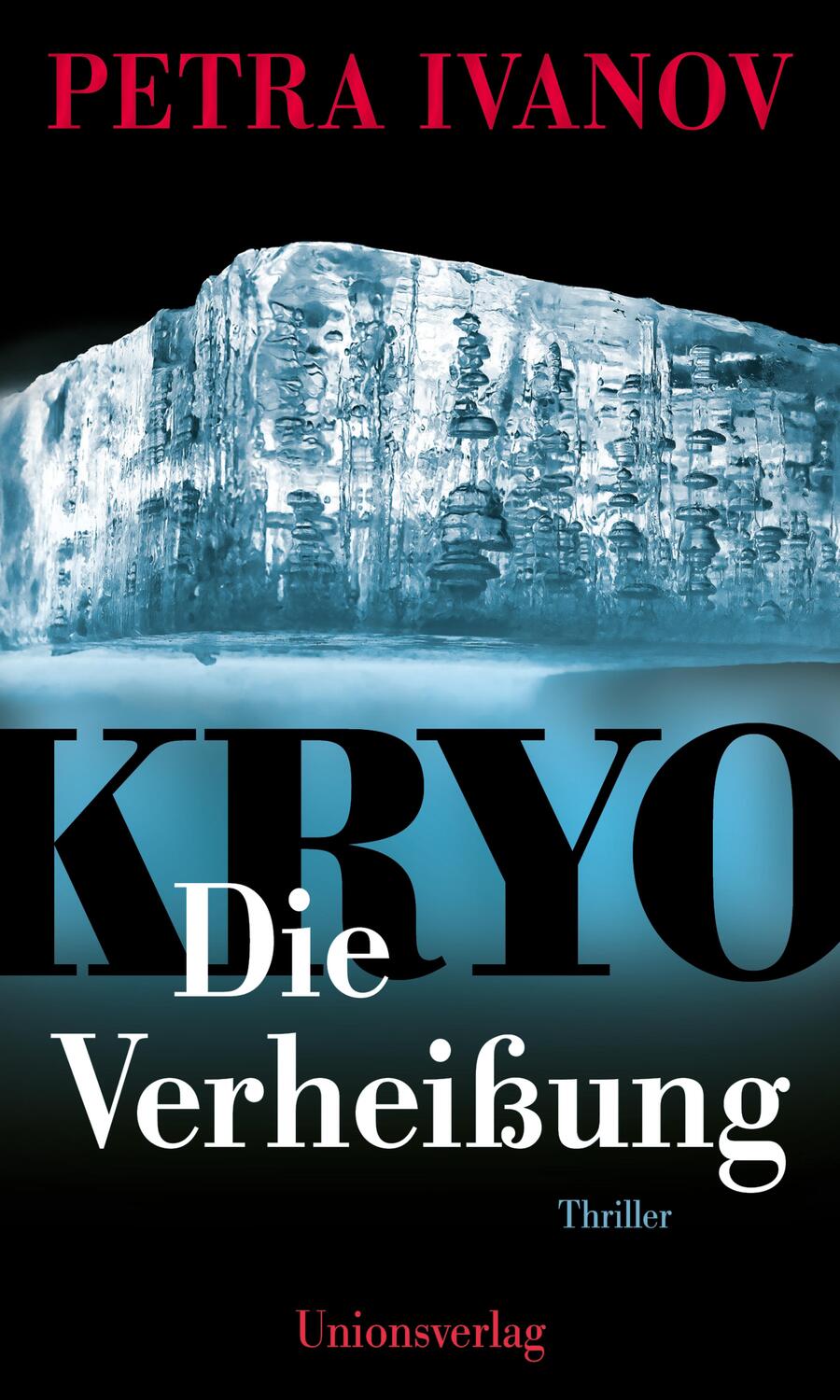 Cover: 9783293005969 | KRYO - Die Verheißung | Thriller. Die KRYO-Trilogie I | Petra Ivanov