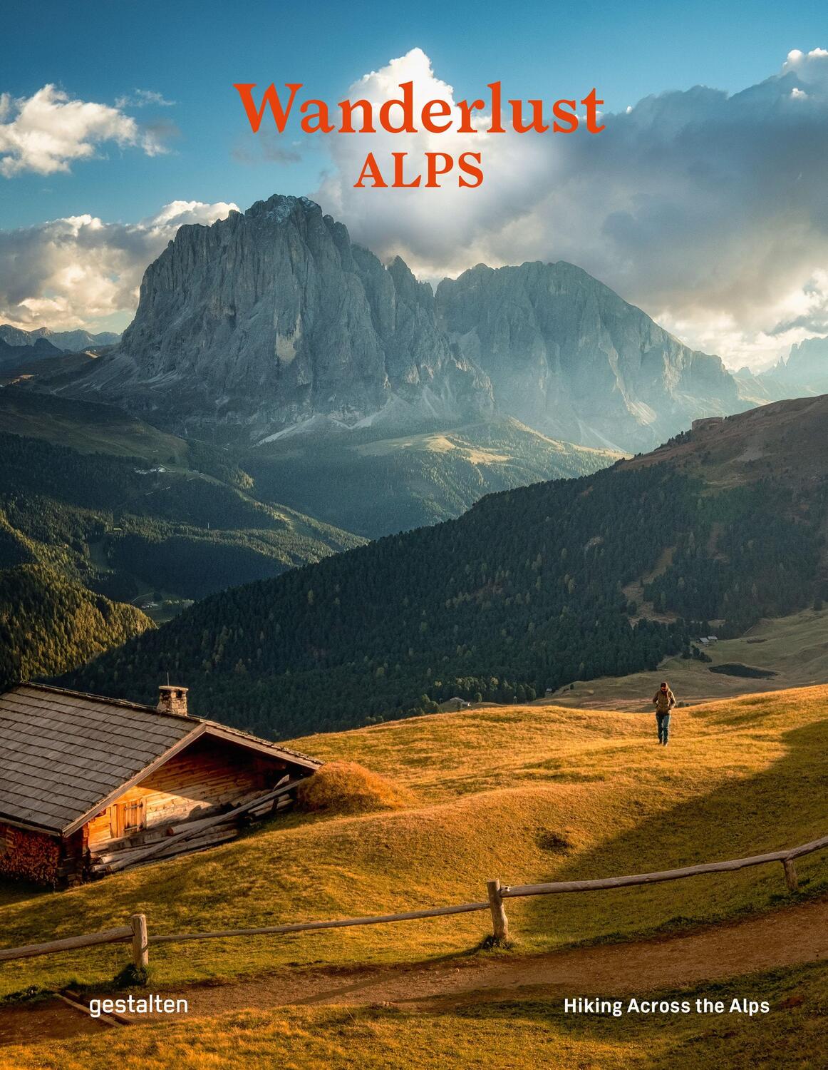 Cover: 9783967040210 | Wanderlust Alps | Hiking Across the Alps | Robert Klanten | Buch