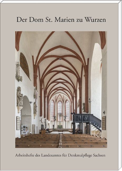 Cover: 9783954626199 | Der Dom St. Marien zu Wurzen | Landesamt für Denkmalpflege Sachsen
