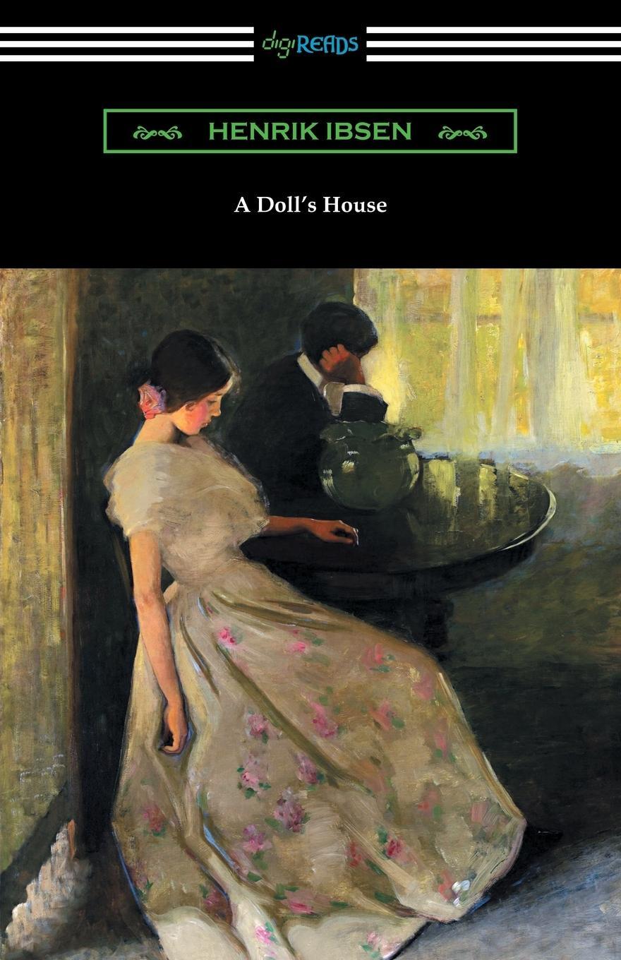 Cover: 9781420953947 | A Doll's House (Translated by R. Farquharson Sharp with an...