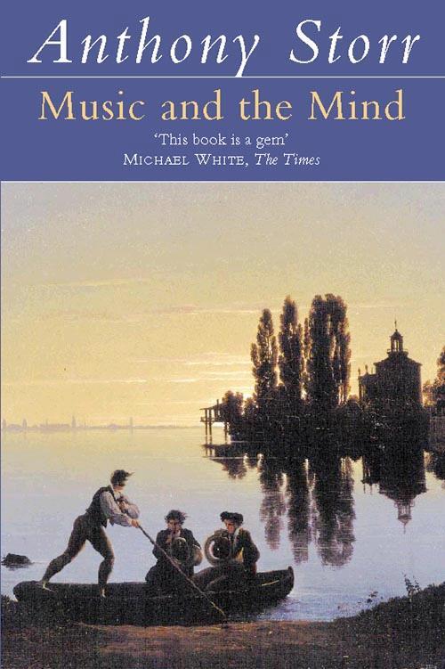 Cover: 9780006861867 | Music and the Mind | Anthony Storr | Taschenbuch | Englisch | 1993
