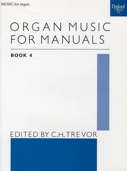 Cover: 9780193758513 | Organ Music For Manuals 4 | C. H. Trevor | Taschenbuch | Buch