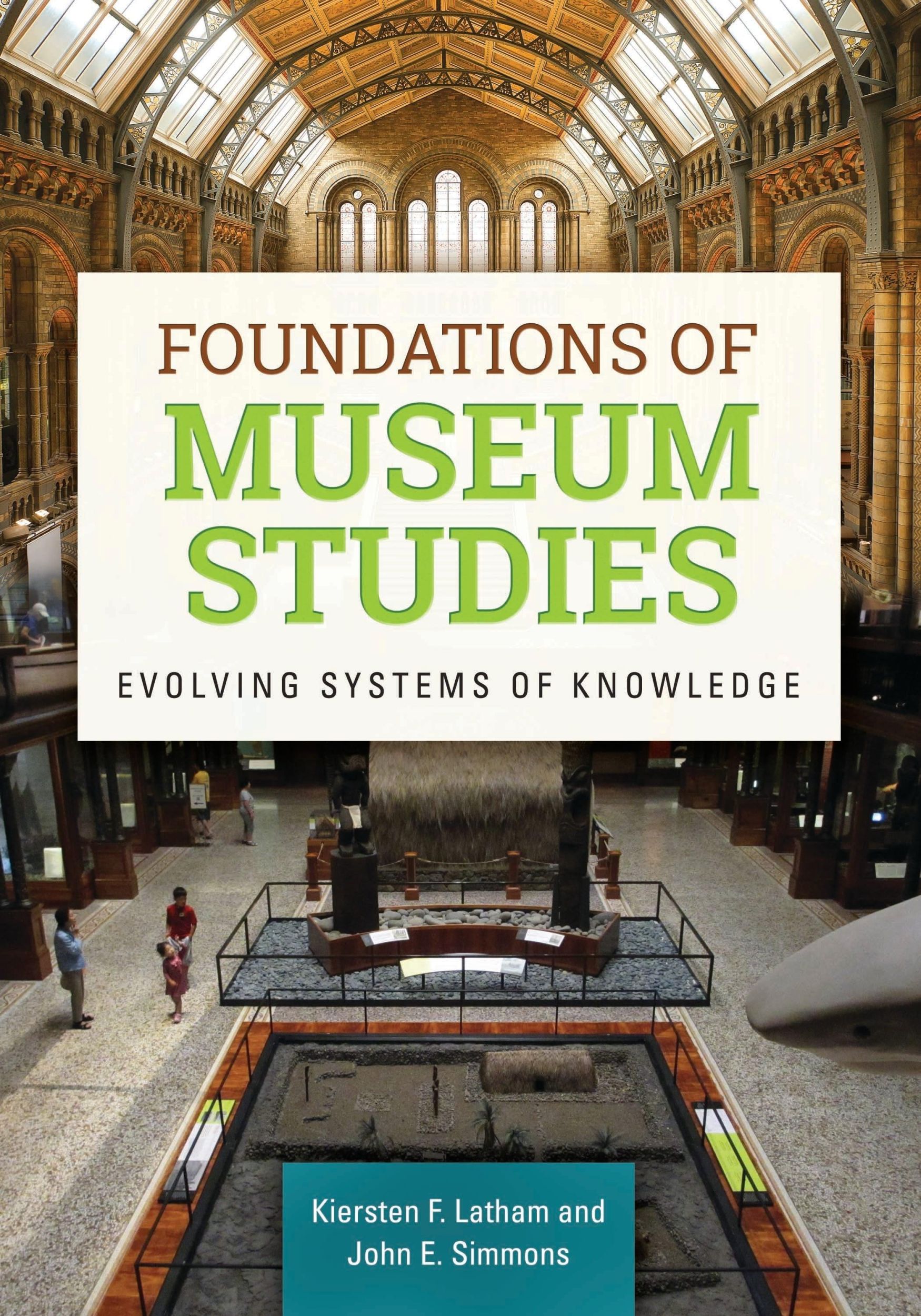 Cover: 9781610692823 | Foundations of Museum Studies | Evolving Systems of Knowledge | Buch