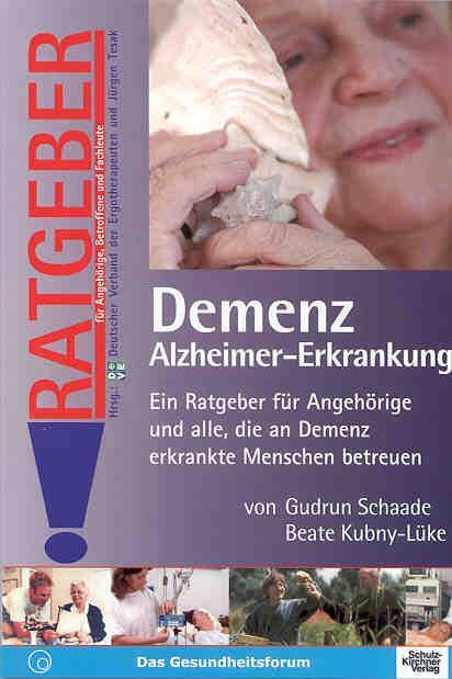 Cover: 9783824803354 | Demenz Alzheimer Erkrankung | Gudrun Schaade (u. a.) | Taschenbuch