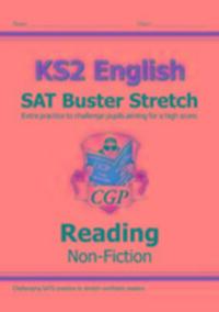 Cover: 9781782948353 | KS2 English Reading SAT Buster Stretch: Non-Fiction (for the 2023...