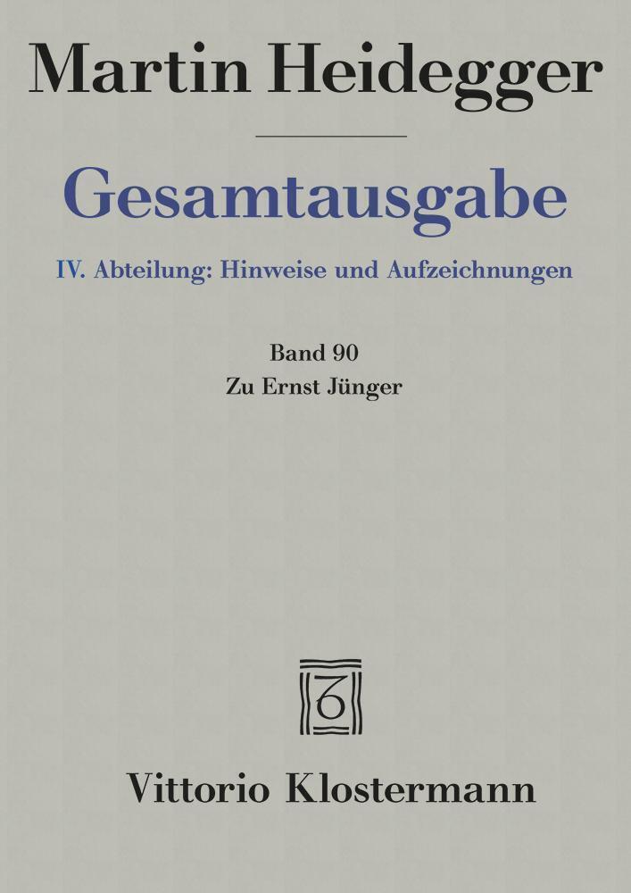 Cover: 9783465033240 | Zu Ernst Jünger | Gesamtausgabe 90, Martin Heidegger Gesamtausgabe 90